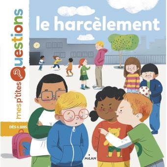 Le harcèlement